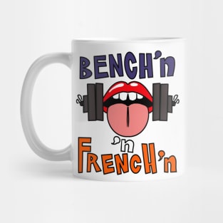Bench'n 'n French'n Mug